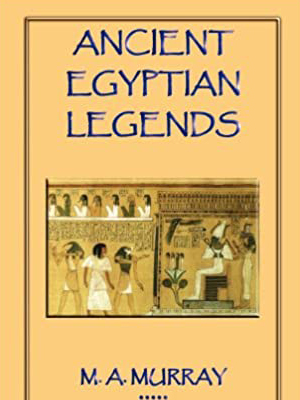 Ancient Egyptian Legends