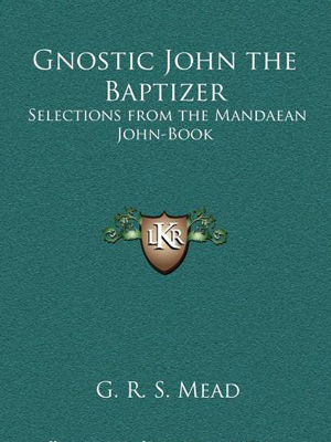 Gnostic John the Baptizer