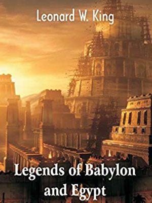 Legends of Babylonia and Egypt