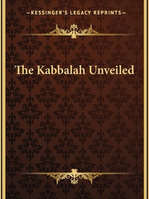 The Kabbalah Unveiled