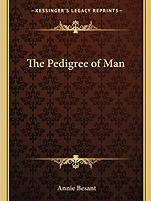 The Pedigree of Man