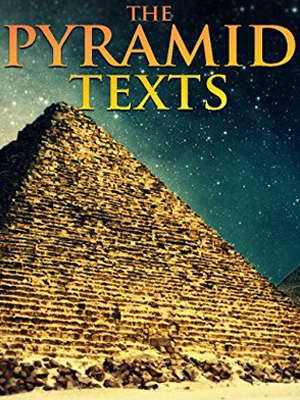 The Pyramid Texts