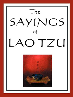 The Sayings of Lao Tzu