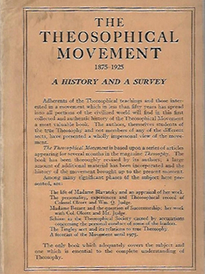 The Theosophical Movement 1875-1925