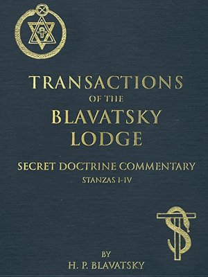 Transactions of the Blavatsky Lodge