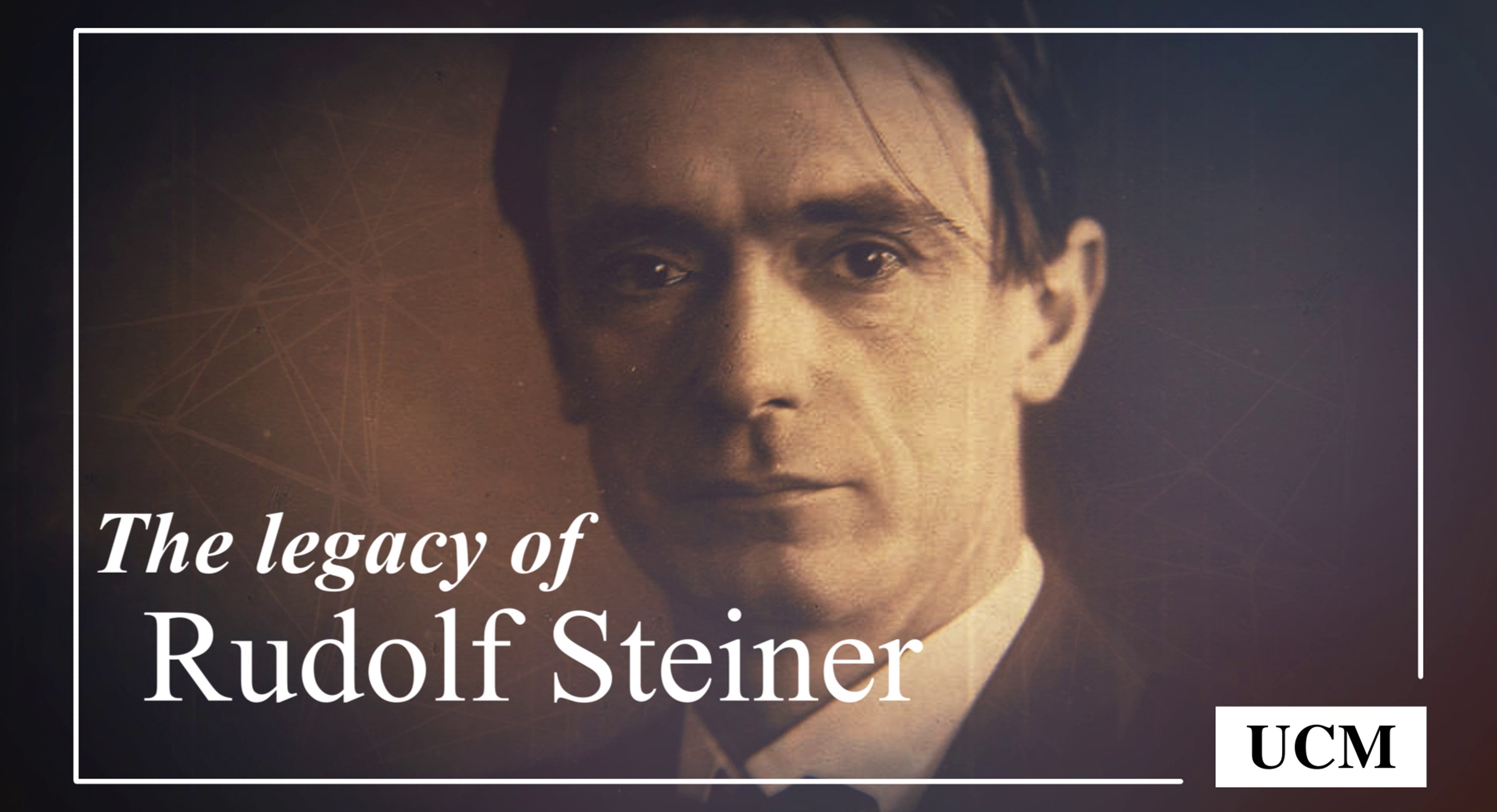 The Legacy of Rudolf Steiner